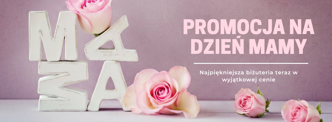 Promocja na Dzień Mamy